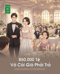 850.000 Tệ Và Cái Giá Phải Trả