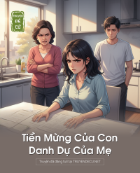 Tiền Mừng Của Con, Danh Dự Của Mẹ