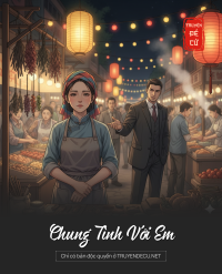 Chung Tình Với Em