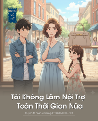 Tôi Không Làm Nội Trợ Toàn Thời Gian Nữa