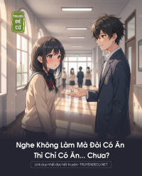 Nghe Không Làm Mà Đòi Có Ăn Thì Chỉ Có Ăn... Chưa?