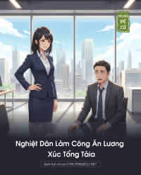 Nghiệt Dân Làm Công Ăn Lương Xúc Tổng Tàia