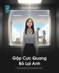 Gặp Cực Quang , Bỏ Lại Anh