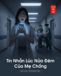 Tin Nhắn Lúc Nửa Đêm Của Mẹ Chồng