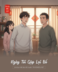 Ngày Tôi Gặp Lại Bố