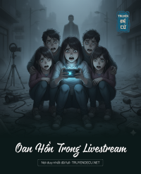 Oan Hồn Trong Livestream