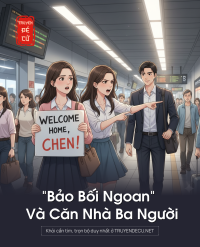 “Bảo Bối Ngoan” Và Căn Nhà Ba Người