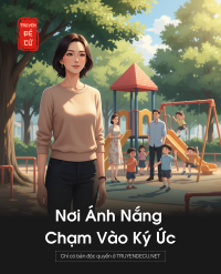 Nơi Ánh Nắng Chạm Vào Ký Ức