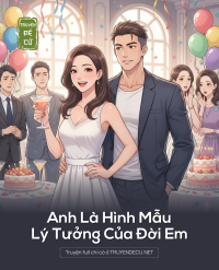 Anh Là Hình Mẫu Lý Tưởng Của Đời Em