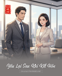 Yêu Lại Sau Khi Kết Hôn