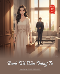 Ranh Giới Giữa Chúng Ta