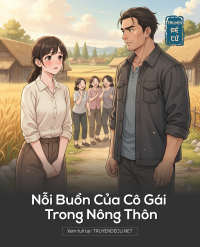 Nỗi Buồn Của Cô Gái Trong Nông Thôn