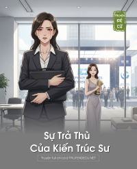 Sự Trả Thù Của Kiến Trúc Sư