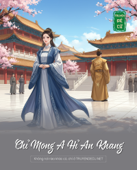 Chỉ Mong A Hỉ An Khang