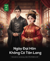 Ngày Đại Hôn Không Có Tân Lang