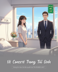 Vé Concert Trong Túi Anh