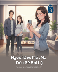 Người Đeo Mặt Nạ Đều Sẽ Bại Lộ