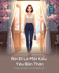 Rời Đi Là Một Kiểu Yêu Bản Thân