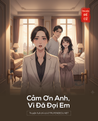 Cảm Ơn Anh, Vì Đã Đợi Em