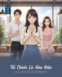 Tôi Chính Là Hào Môn