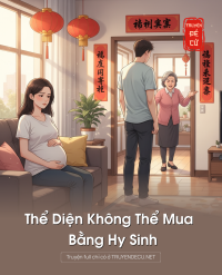 Thể Diện Không Thể Mua Bằng Hy Sinh