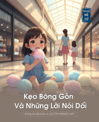 Kẹo Bông Gòn Và Những Lời Nói Dối
