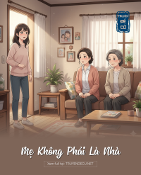 Mẹ Không Phải Là Nhà