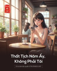Thất Tịch Năm Ấy, Không Phải Tôi