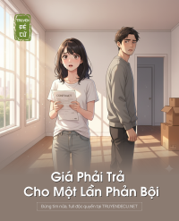 Giá Phải Trả Cho Một Lần Phản Bội