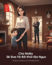 Cha Mafia Sẽ Đưa Tôi Rời Khỏi Địa Ngục