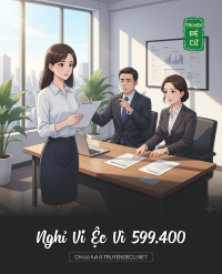 Nghỉ Vi Ệc Vì 599.400