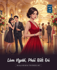 Làm Người, Phải Biết Đủ