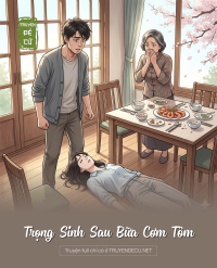 Trọng Sinh Sau Bữa Cơm Tôm