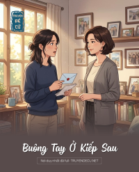 Buông Tay Ở Kiếp Sau