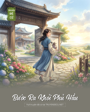 Bước Ra Khỏi Phủ Hầu