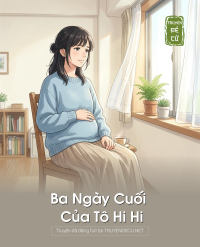 Ba Ngày Cuối Của Tô Hi Hi