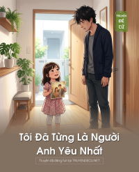 Tôi Đã Từng Là Người Anh Yêu Nhất