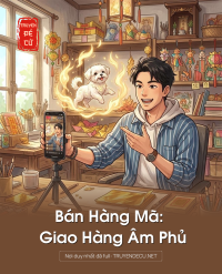 Bán Hàng Mã: Giao Hàng Âm Phủ