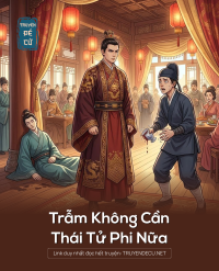 Trẫm Không Cần Thái Tử Phi Nữa
