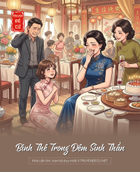 Bình Thê Trong Đêm Sinh Thần