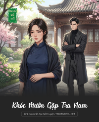 Khóc Mướn Gặp Tra Nam