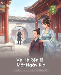 Ve Hè Rền Rĩ – Một Ngày Kia