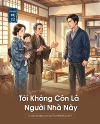 Tôi Không Còn Là Người Nhà Này