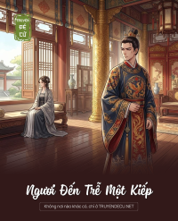 Ngươi Đến Trễ Một Kiếp
