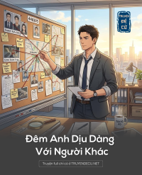 Đêm Anh Dịu Dàng Với Người Khác