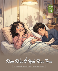 Đêm Đầu Ở Nhà Bạn Trai