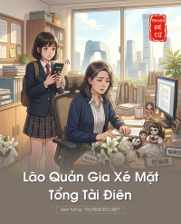 Lão Quản Gia Xé Mặt Tổng Tài Điên