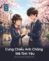 Cưng Chiều Anh Chàng Mê Tình Yêu