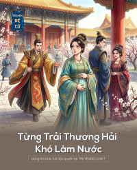 Từng Trải Thương Hải Khó Làm Nước