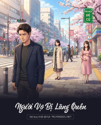 Người Vợ Bị Lãng Quên